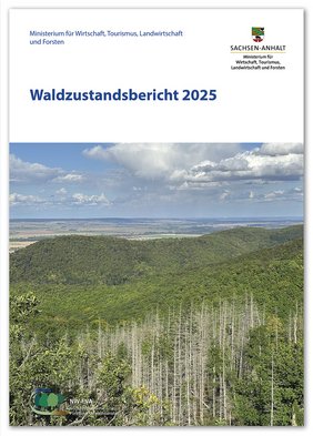 Titel des Waldzustandberichts 2025 Sachsen-Anhalt